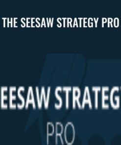 The Seesaw Strategy Pro – Simpler Trading