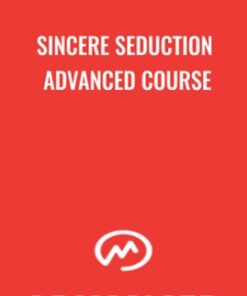 Sincere Seduction Advanced Course - Damien