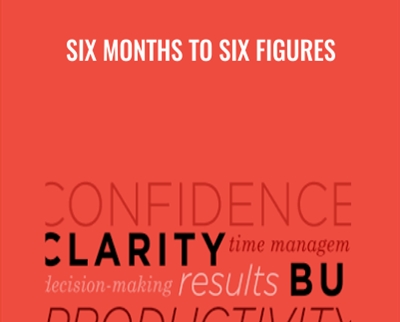 Six Months to Six Figures - Peter Voogd