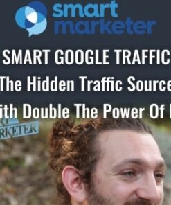 Smart Google Traffic – The Hidden Traffic Source With Double The Power Of FB - Ezra Firestone