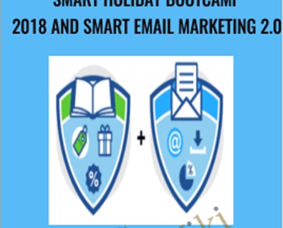 Smart Holiday Bootcamp 2018 and Smart Email Marketing 2.0 - Ezra Firestone