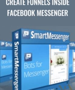 Create Funnels Inside Facebook Messenger – Smart Messenger