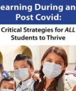 Social Emotional Learning During and Post COVID: Critical Strategies for ALL Students to Thrive - Savanna Flakes