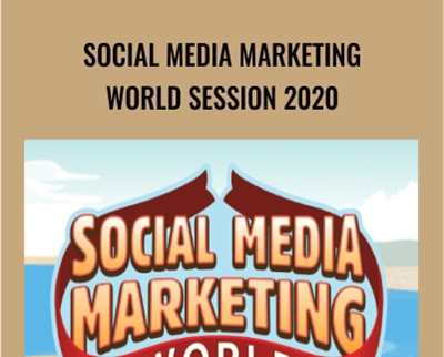Social Media Marketing World Session 2020