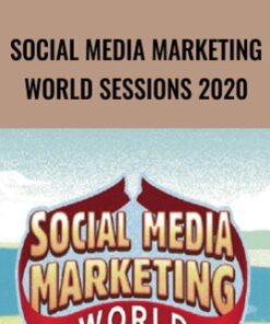 Social Media Marketing World Sessions 2020