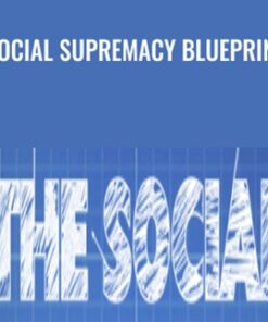 Social Supremacy Blueprint  - Greg Greenway