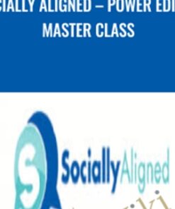 Socially Aligned – Power Editor Master Class – Julie Lowe