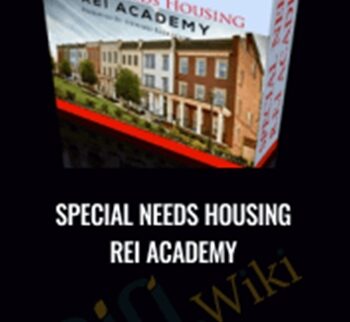 Special Needs Housing REI Academy