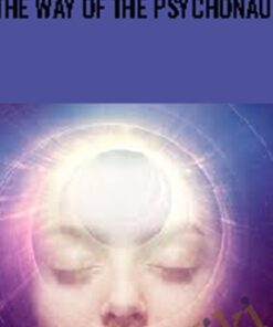 The Way of the Psychonaut - Stan Grof