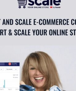 Start and Scale E-commerce Course (Start & Scale Your Online Store) - Gretta Rose Van Riel