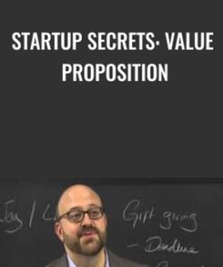 Startup Secrets: Value Proposition