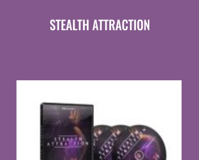 Stealth Attraction