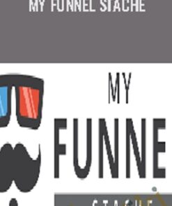 My Funnel Stache - Stephen Larsen