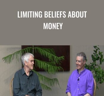 Limiting Beliefs About Money – Steve Andreas