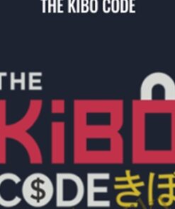 The Kibo Code – Steve Clayton And Aidan Booth