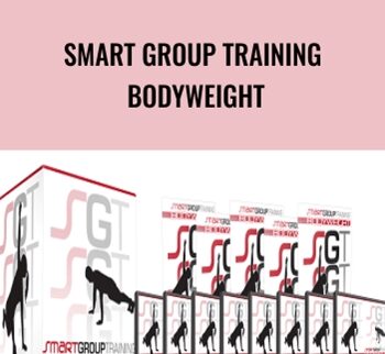 Smart Group Training Bodyweight - Steve Long & Jared Woolever