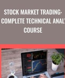 Stock Market Trading: The Complete Technical Analysis Course - Steve Ballinger