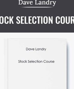 Stock Selection Course - Dave Landry
