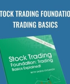 Stock Trading Foundation Trading Basics