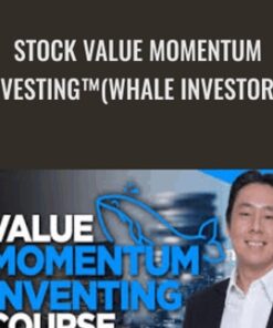 Stock Value Momentum Investing™(Whale Investor™) - Adam Khoo