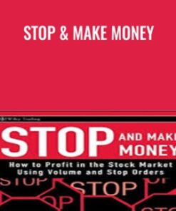 Stop & Make Money - Richard W.Arms, Jr