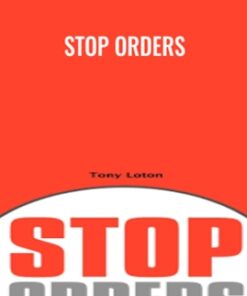 Stop Orders - Tony Loton