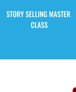 Story Selling Master Class - Roy Furr