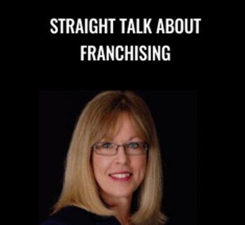 Straight Talk About Franchising - Cynthia Readnower