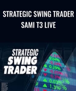 Strategic Swing Trader Sami T3 LIVE - Sami Abusaad