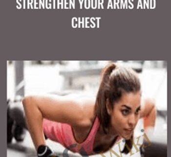 Strengthen your arms and chest - Alex Genadinik