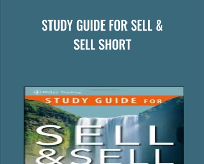 Study Guide for Sell & Sell Short - Alexander Elder