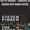 The Stuff of Thought: Language as a Window into Human Nature - Steven Pinker