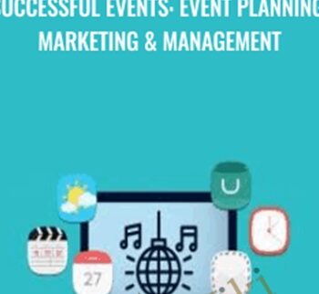 Successful Events: Event Planning, Marketing & Management - Alex Genadinik
