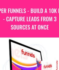 Super Funnels - Build A 10K List - Capture Leads From 3 Sources At Once
