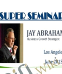Super Seminar 2013 – Jay Abraham