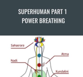 Superhuman Part 1 - Power Breathing - David Verdesi