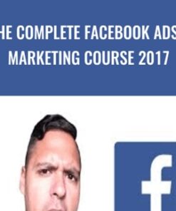 The Complete Facebook Ads & Marketing Course 2017 - Suppoman