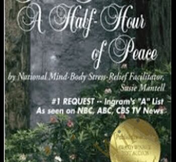 Your Present A Half-Hour of Peace - Susie Mantell