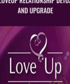 LoveUp Relationship Detox and Upgrade - Suzanna Kennedy
