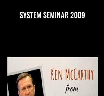System Seminar 2009 – Ken McCarthy