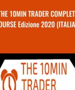 THE 10MIN TRADER COMPLETE COURSE Edizione 2020 (ITALIAN) - Marco Casario