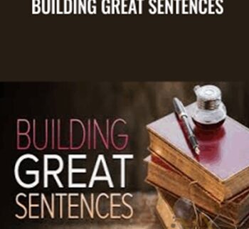 Building Great Sentences - TTC