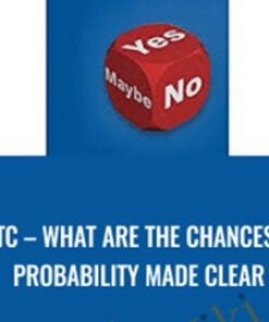 TTC – What Are the Chances – Probability Made Clear