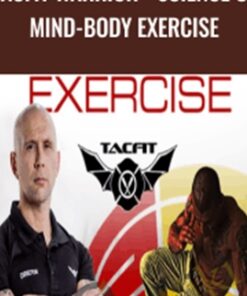 Tacfit Warrior - Science Of Mind-Body Exercise - Scott Sonnon, Steven Barnes