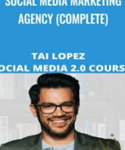 Social Media Marketing Agency (Complete) - Tai Lopez