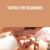Tantra for beginners - Helena Nista