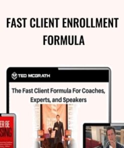Fast Client Enrollment Formula – Ted McGrath