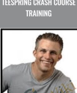Teespring Crash Course Training