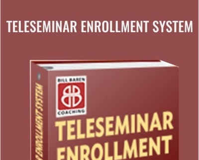 Teleseminar Enrollment System - Bill Baren