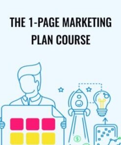 The 1-Page Marketing Plan Course - Allan Dib